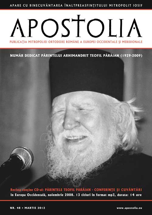 Apostolia, nr. 48, martie 2012, dedicată Părintelui Teofil Părăian